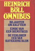 Omnibus : Biljarten om halftien - Einde van een dienstreis - De verloren eer van Katharina Blum by Heinrich Böll