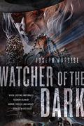 Watcher of the Dark by Joseph Nassise