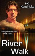 River Walk (Sundown #3) by K.C. Kendricks