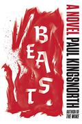 Beast (Buccmaster Trilogy #2) by Paul Kingsnorth