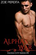 Alpha's War: Black Wolves by Zoe Perdita