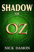 Shadow of Oz by Nick Damon