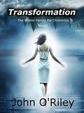 Transformation (The Winters Family Psi Chronicles #1) by John O'Riley
