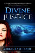 Divine Justice (Divine Trilogy #2) by Cheryl Kaye Tardif