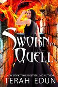Sworn To Quell (Courtlight #10) by Terah Edun