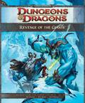 Revenge of the Giants: A 4th Edition D&D Super Adventure by David Noonan