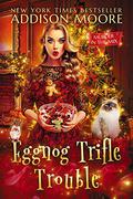 Eggnog Trifle Trouble by Addison Moore