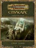 Cityscape  (Dungeons & Dragons Supplement, v 3.5) by C.A. Suleiman