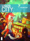 Liquid City, Vol. 2 by Dave Chua