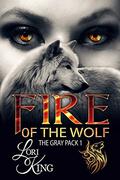 Fire of the Wolf by Lori King