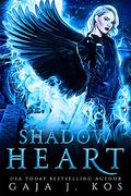 Shadow Heart (Shade Assassin #3) by Gaja J. Kos