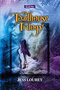 The Toadhouse Trilogy (The Toadhouse Trilogy #1) by Jessica Lourey