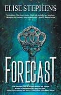 Forecast by Elise Stephens