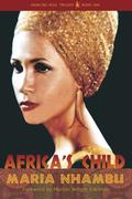 Africa's Child  (Dancing Soul Trilogy) by Maria Nhambu