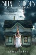Silent Echoes (Games of Zeus #2) by Aimee Laine