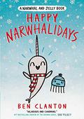 Les Aventures de Narval Et Gelato: N°5 - Joyeux Narvoël! (Narwhal and Jelly #5) by Ben Clanton