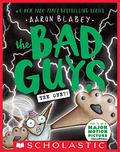 Les M�chants: No 12 - l'�tre �lu?! (The Bad Guys #12) by Aaron Blabey