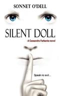 Silent Doll (Cassandra Farbanks #5) by Sonnet O'Dell
