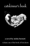 Catskinner's Book (The Book Of Lost Doors #1) by Misha Burnett
