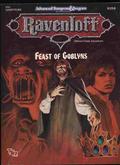 Feast of Goblyns (Ravenloft: Grand Conjunction Series #3) by Blake Mobley