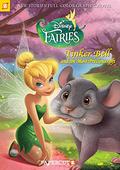 Tinker Bell and the Most Precious Gift (Disney Fairies Graphic Novel #11) by Tea Orsi