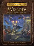 Wizards: From Merlin to Faust by David A. McIntee