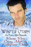 The Winter Storm: An Ever After Chronicle by Katherine Deane