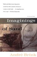 Imaginings of Sand by André P. Brink