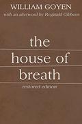 The House of Breath by William Goyen