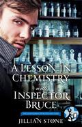 A Lesson in Chemistry with Inspector Bruce (The Gentlemen of Scotland Yard #2.5) by Jillian Stone