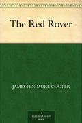 The Red Rover by James Fenimore Cooper