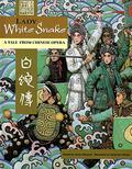 Lady White Snake: A Tale from Chinese Opera by Aaron Shepard