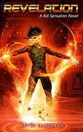 Revelation (Kid Sensation #4) by Kevin Hardman