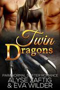 Twin Dragons by Eva Wilder