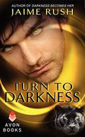 Turn to Darkness (Offspring #5.6) by Jaime Rush