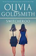 Switcheroo by Olivia Goldsmith
