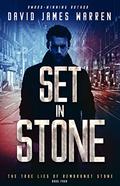 Set in Stone (The True Lies of Rembrandt Stone #4) by David James Warren