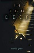 In Too Deep by Mandy Hubbard