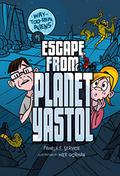 Escape from Planet Yastol (Way-Too-Real Aliens #1) by Pamela F. Service