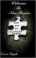 Welcome To New Haven by Dawn Doyle