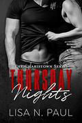 Thursday Nights (Charistown #1) by Lisa N. Paul