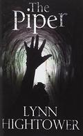 The Piper by Lynn Hightower