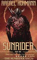 SunRider (Sunrider #1) by Rafael Hohmann