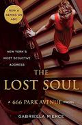 The Lost Soul (666 Park Avenue #3) by Gabriella Pierce