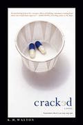 Cracked by K.M. Walton