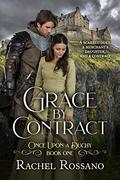 Grace by Contract (Once Upon a Duchy #1) by Rachel Rossano