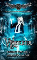 Wintertide (Shadow Isle Reformatory #1) by Everly Taylor