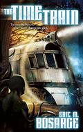The Time Train by Eric M. Bosarge