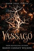 Vassago (Dark Soul #2) by Randi Cooley Wilson