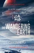 The Wandering Earth by Liu Cixin
